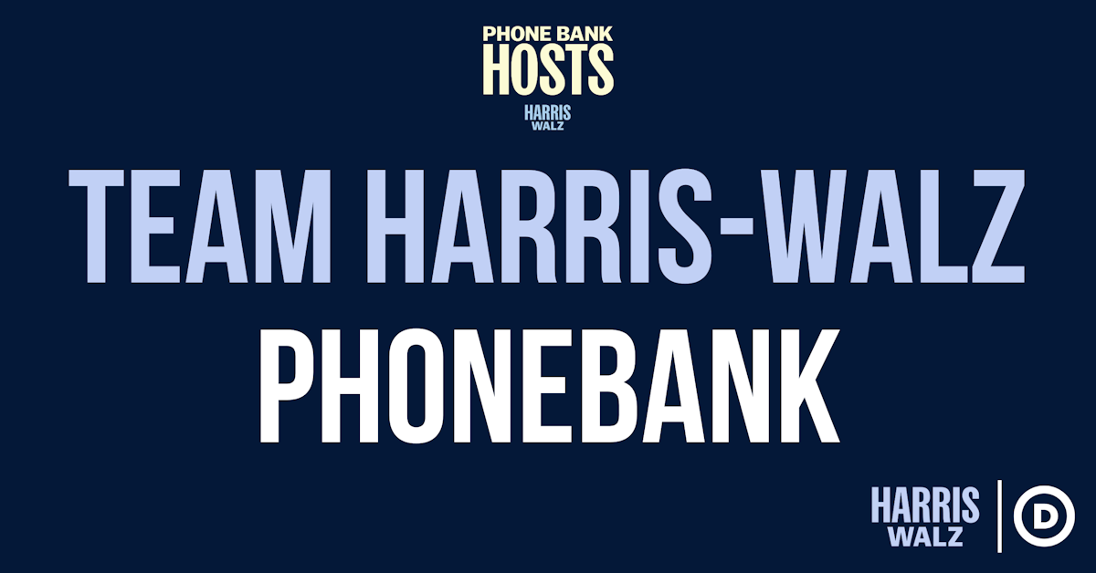 Phonebank from Kamala's childhood buddy's house! · The Democratic N...